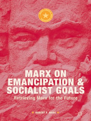 cover image of Marx on Emancipation and Socialist Goals